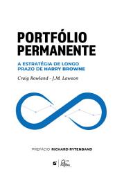 Icon image Portfólio Permanente: A estratégia de longo prazo de Harry Browne