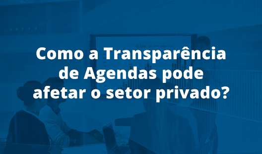 como-transparencia-de-agendas-pode-afetar.jpg